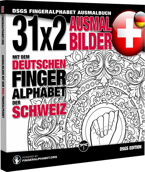 DSGS Fingeralphabet - Ausmalbuch mit dem deutschen Fingeralphabet der Schweiz