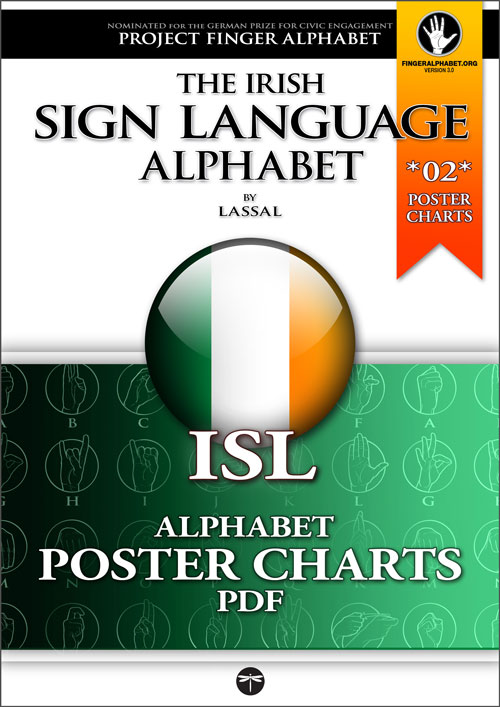 ISL The Irish Sign Language Alphabet Poster Charts 02 - Project FingerAlphabet by Lassal